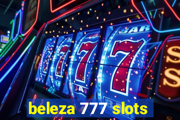 beleza 777 slots